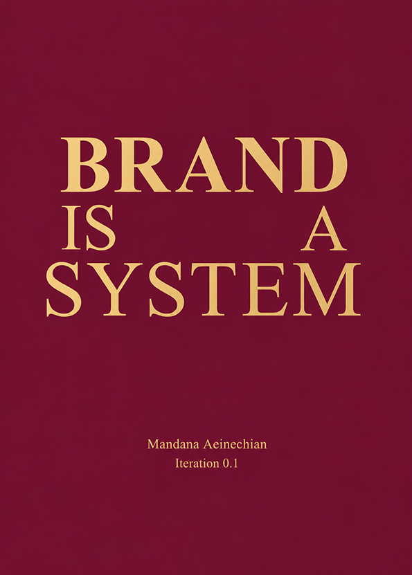 Brand Is a System — Iteration 0.1 cover
